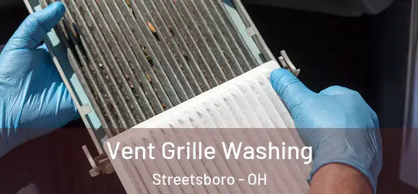  Vent Grille Washing Streetsboro - OH